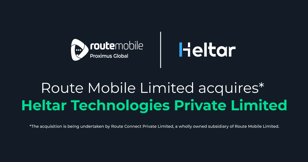 Route Mobile signs Business Transfer Agreement through its subsidiary, Route Connect Private Limited, to acquire Heltar Technologies Private Limited’s AI-driven omnichannel customer engagement business